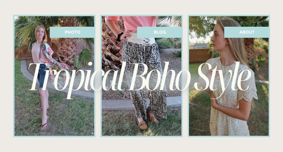 What Is Tropical Boho Style?
